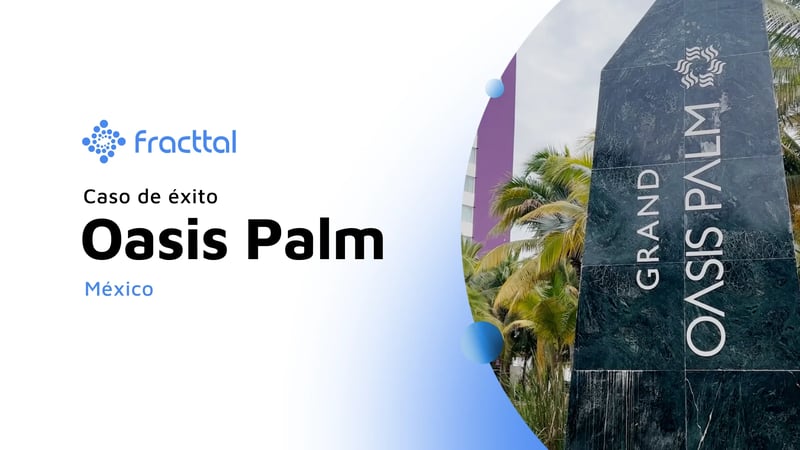 Caso de éxito Oasis Palm