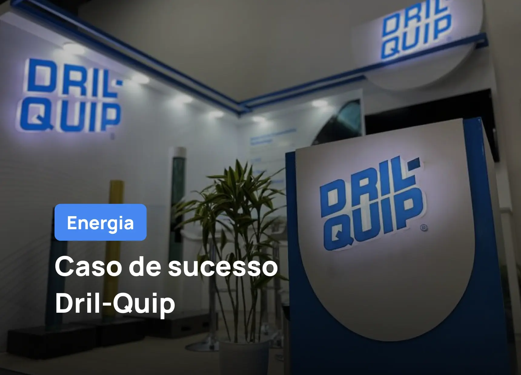 Como a Dril-Quip reduziu seu tempo de reparo de 90 para 35 dias