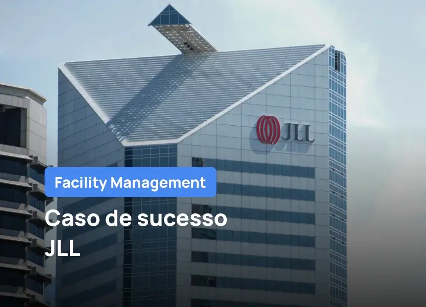 JLL eleva os seus padrões de manutenção com o Fracttal One