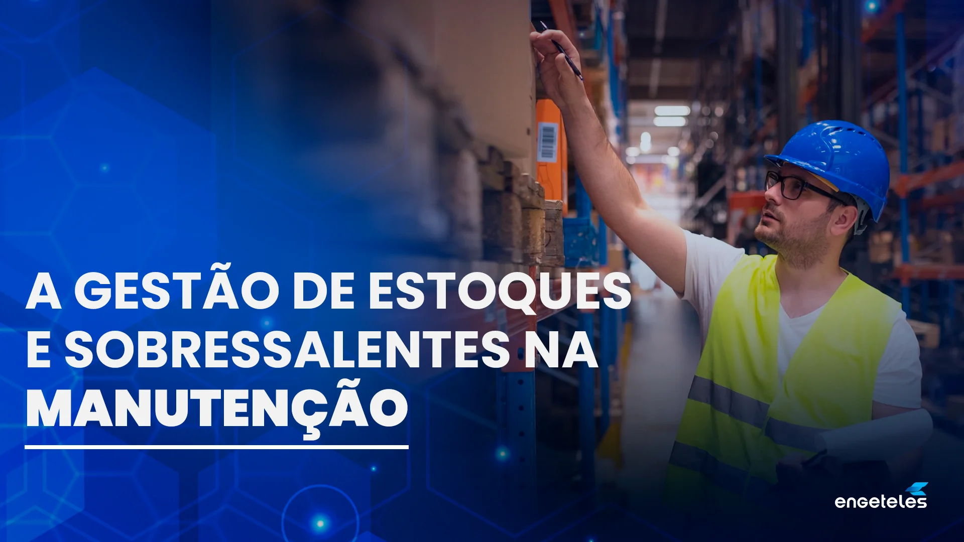 A gestão de estoques e sobressalentes na manutenção