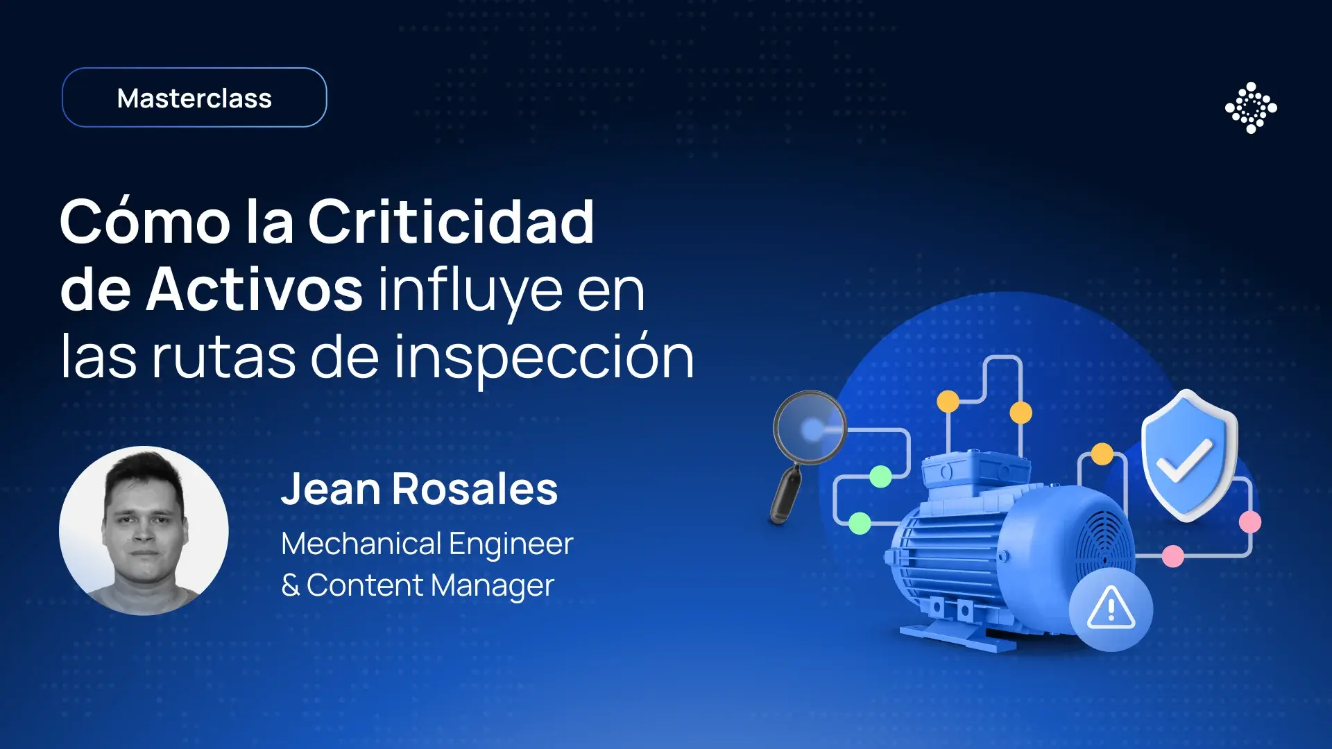 Criticidad de Activos en rutas de inspección y programas de mantenimiento