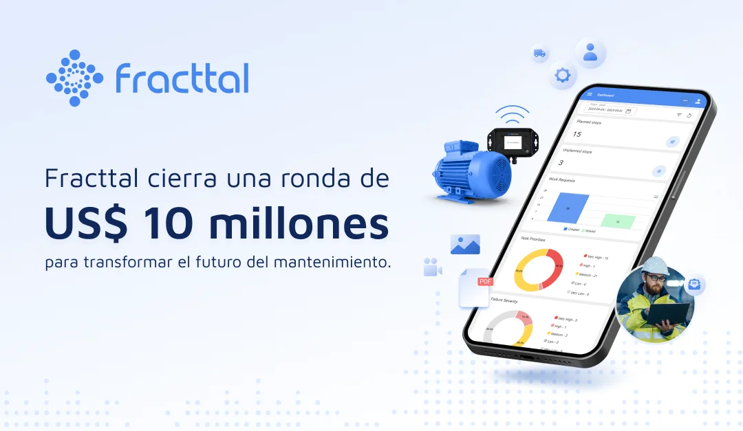 Fracttal cierra una ronda de inversión de 10 millones de dólares