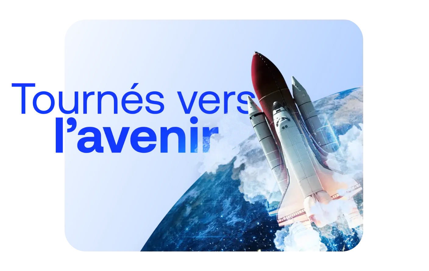 Tournés vers l’avenir