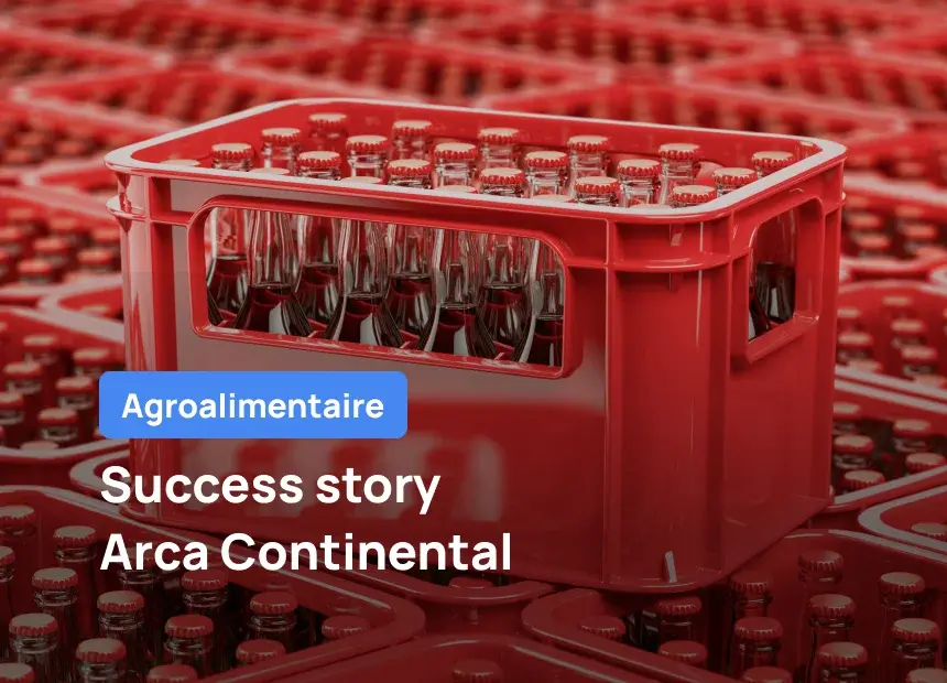 Arca Continental accélère son évolution opérationnelle grâce à Fracttal + SAP®