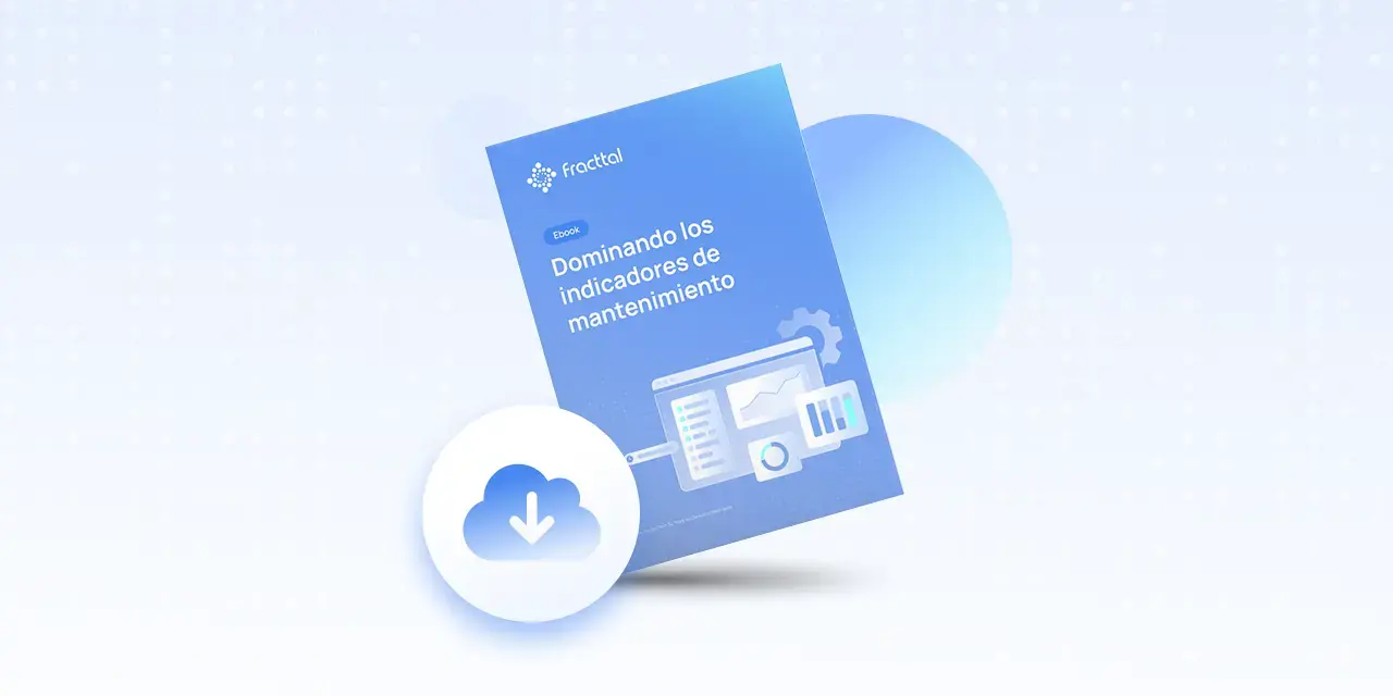 Ebook: Dominando os Indicadores de Manutenção