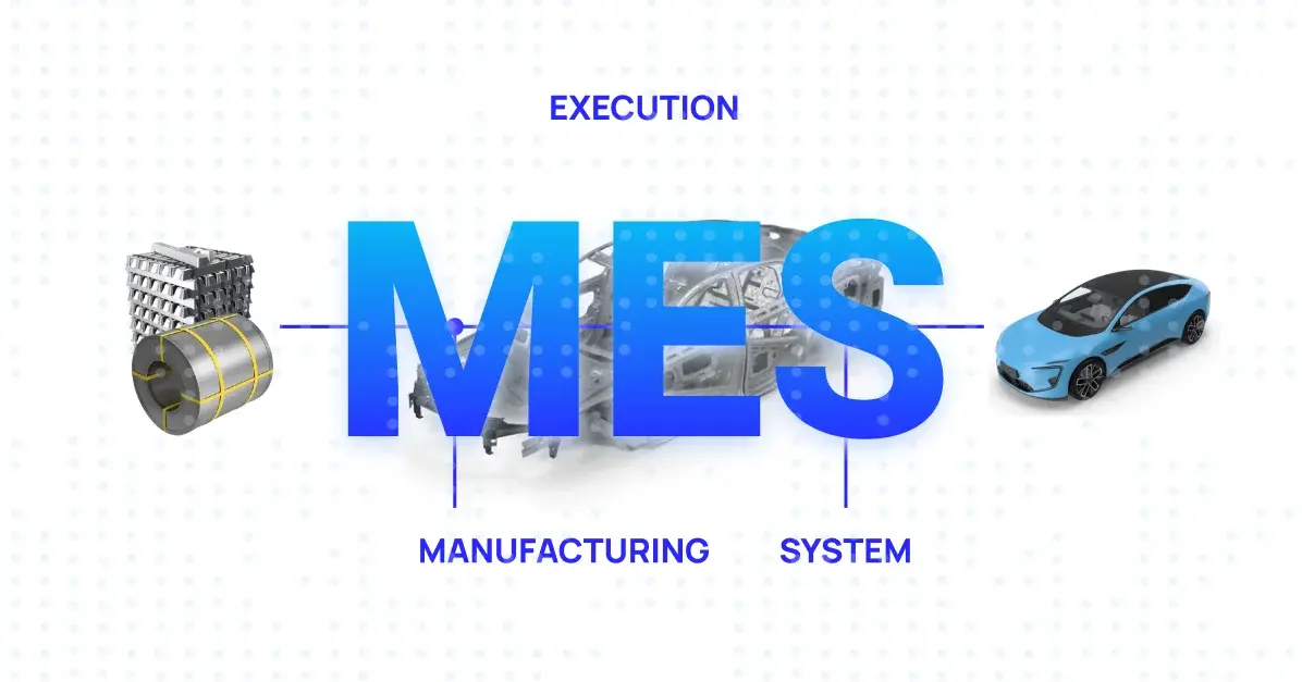 Sistema MES - Manufacturing excecution system